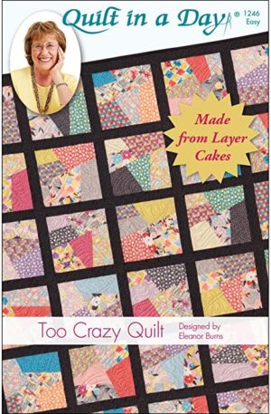 Too Crazy Quilt Pattern Fabric